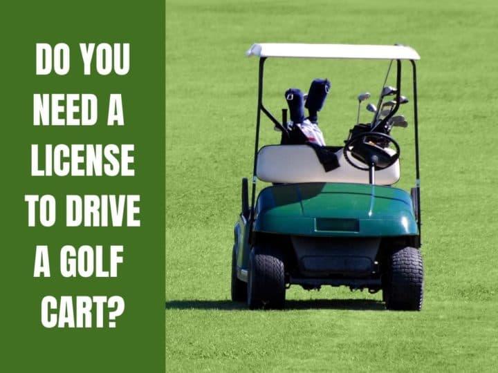 A Golf Cart. Do You Need a License To Drive a Golf Cart?
