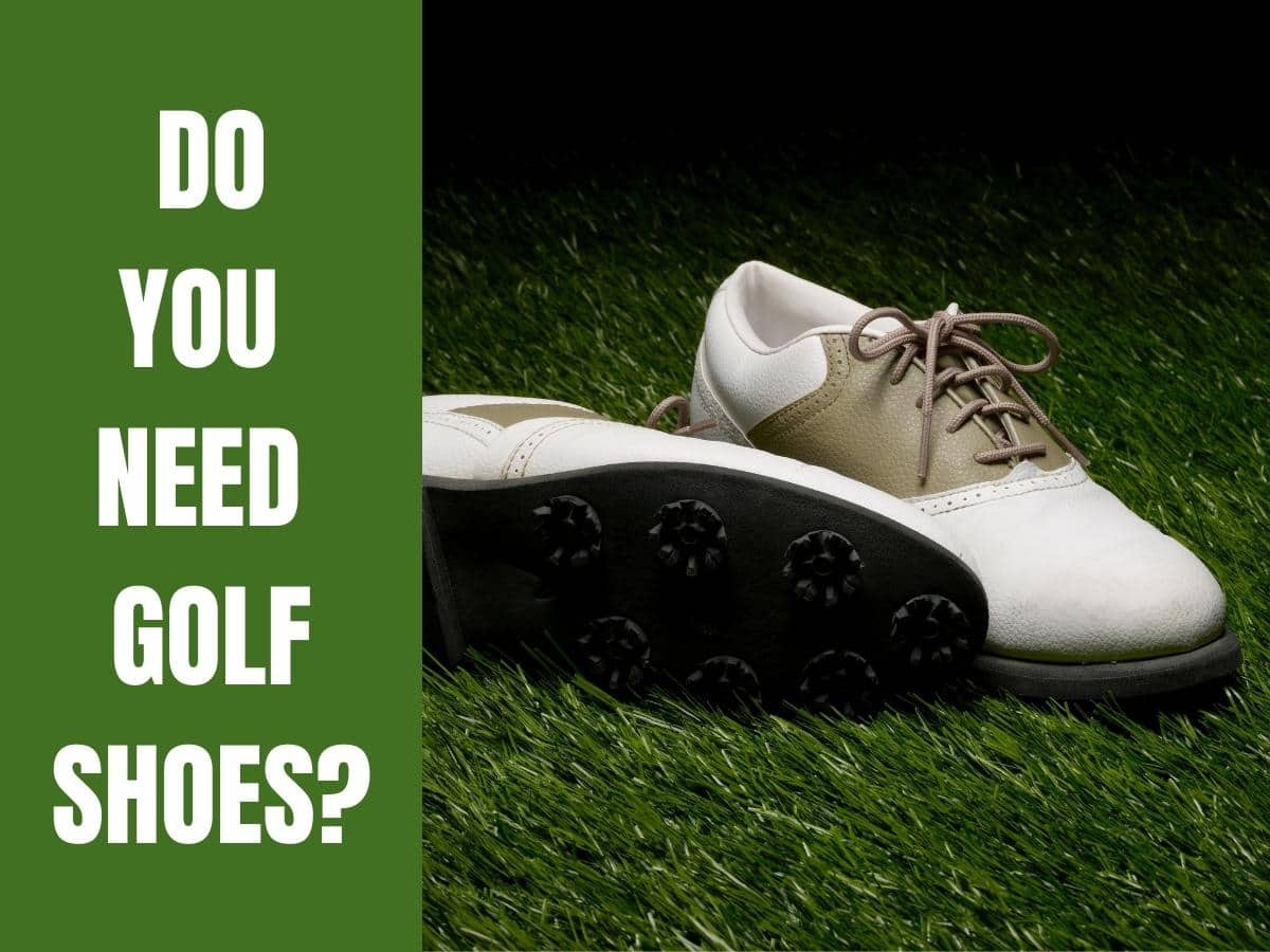 Do You Need Golf Shoes? A pair of golf shoes.