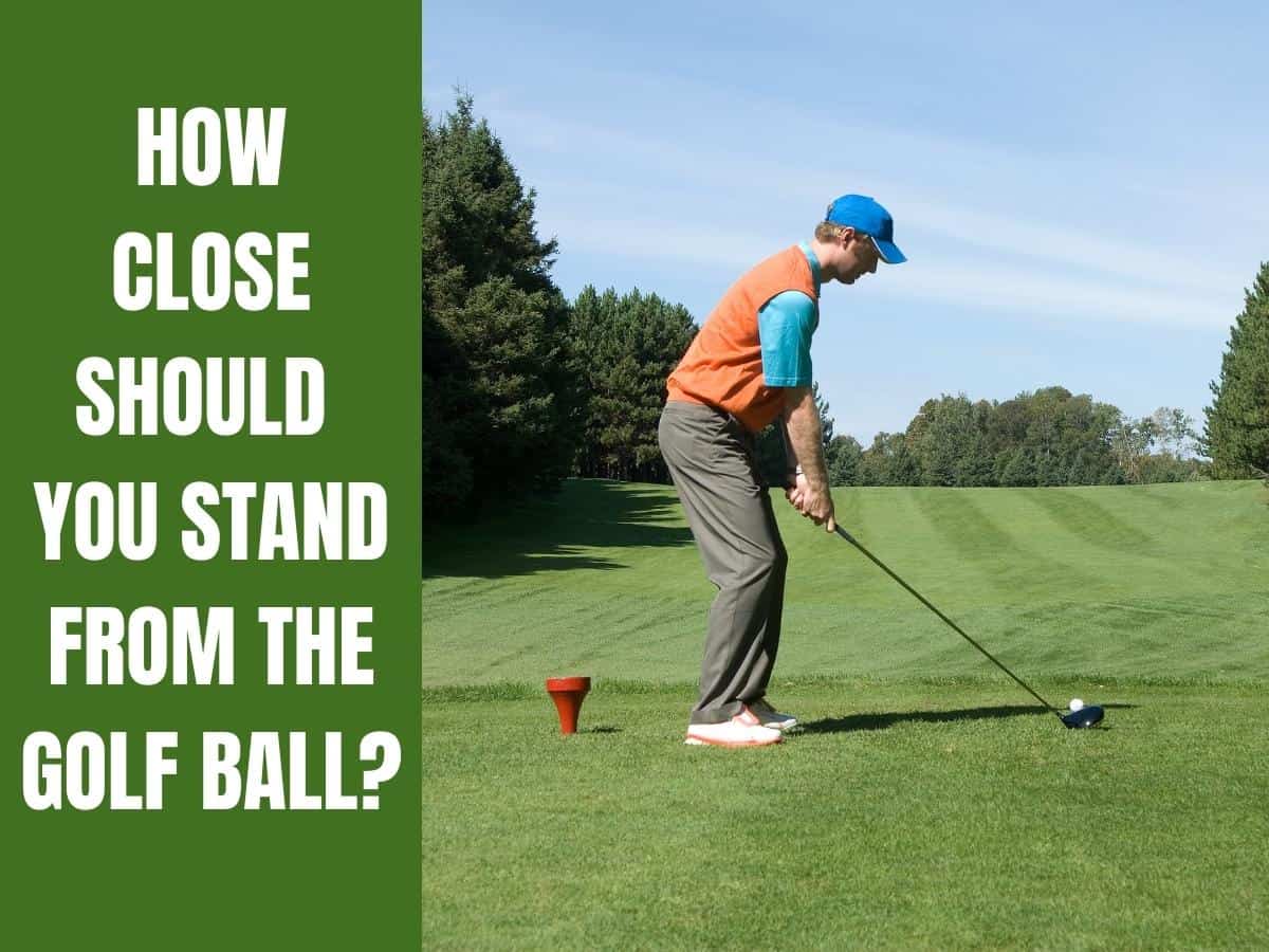A golfer about to tee off. How Close Should You Stand From The Golf Ball?