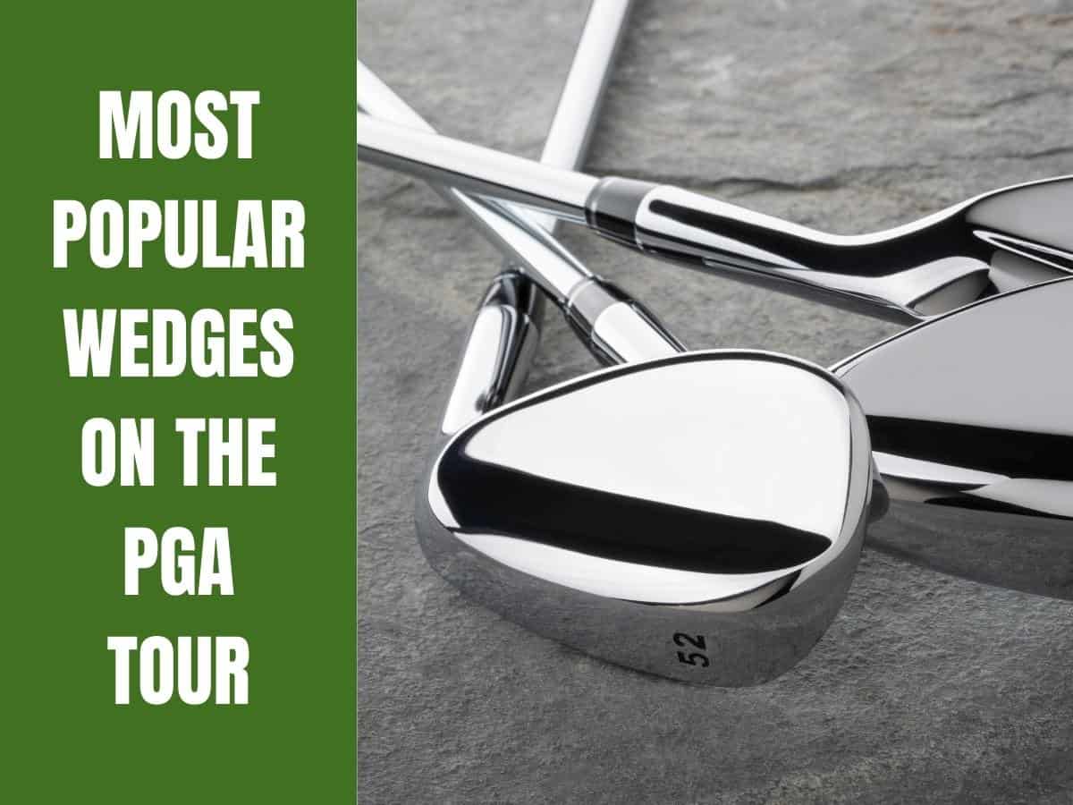 Most Popular Wedges On The PGA Tour. A Golf Wedge