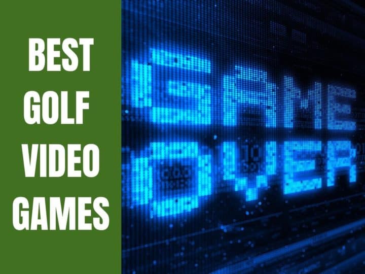 Best Golf Video Games
