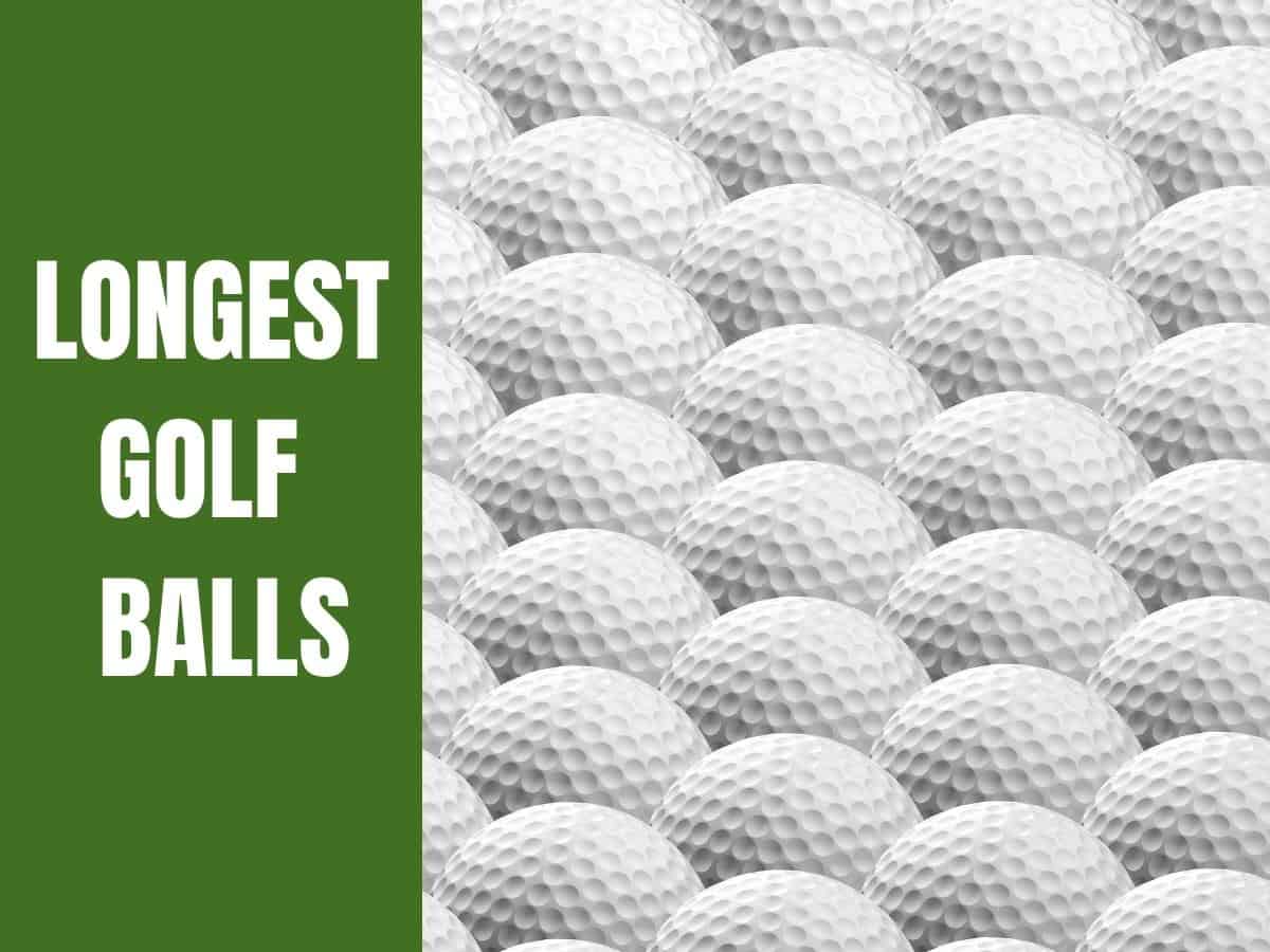 Longest Golf Balls